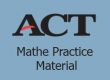 ACT Mathe Practice Material